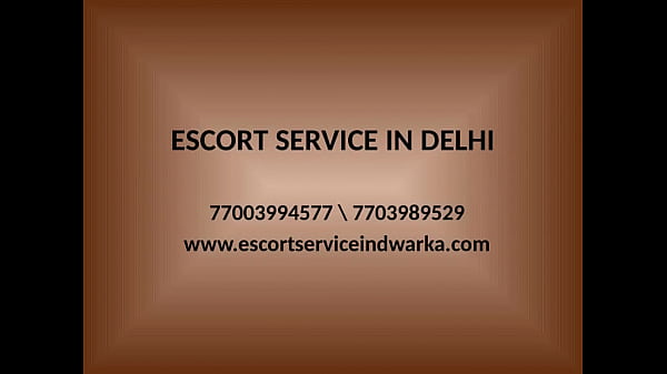 Independent Call Girls in Dwarka