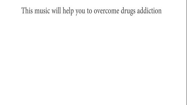 Nonton This Relaxing Music Will Help You To Overcome Addiction2 thumbnail