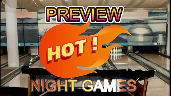 Nonton Preview Of Hot Night Games With Agarabas And Olpr thumbnail