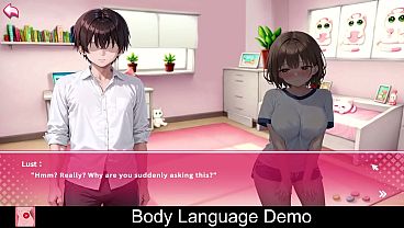 Body Language Demo  (Free Steam Demo Game)  Sexual Content, Time Management, Dating Sim, Nudity, Choices Matter, Anime, Mature, Multiple Endings, Simulation, First-Person, Education, RPG, Romance, Drama, 2D, Hentai, Casual, JRPG, Singleplayer, Life Sim 