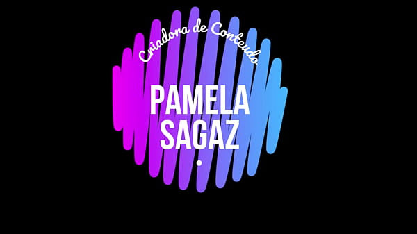 Nonton Puto Safado Me Fez Gozar Varias Vezes - Pamela Sagaz thumbnail