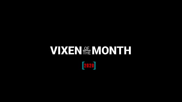2020 Vixenof the_Month Cumpilation