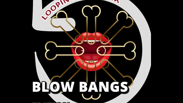 Looping Audio Six Blow Bangs Addition By Goddess Lana thumbnail
