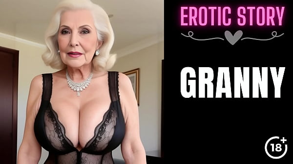 GRANNY Story_Step Grandmothers Porn_Movie Part 1