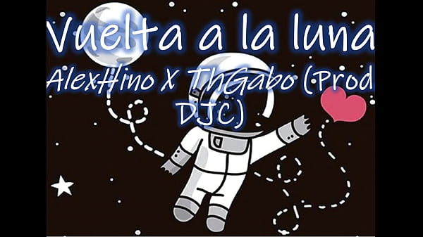 ThGabo - Vuelta a la Luna Ft. AlexHino (Prod. DJC)