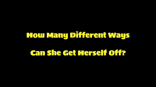 Nonton How Many Different Ways Can She Get Herself Off? thumbnail