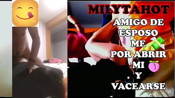 Amigo d emi esposo me paga por abrirme el ano y vacearse su leche adentro