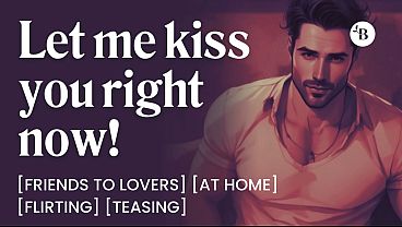 ASMR Male Voice Shy Neighbor Flirts with You and Confesses His Crush Friends to Lovers At Home Soft Teasing Erotic Audio Roleplay for Women