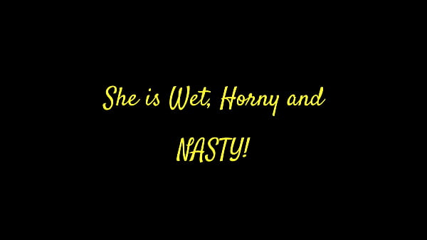 Nonton She Is Wet, Horny And Nasty! thumbnail