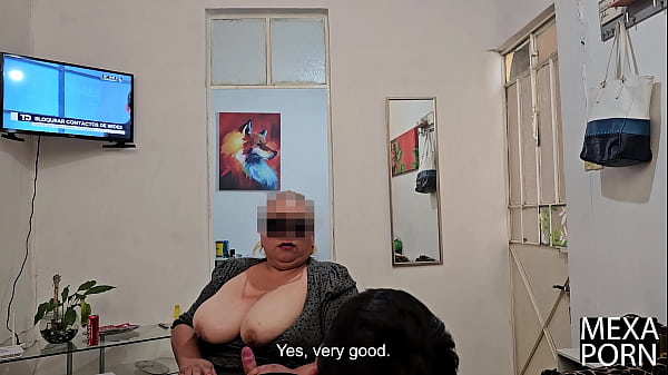 DOÑA SUSIMADURA_MEXICANASE COJEA UN JOVEN QUIERE SER ACTRIZ PORNO SUB_IN ENGLISH