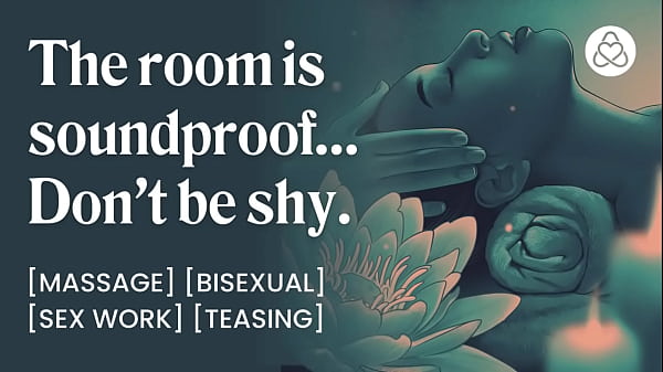 She gets a massage with a happy ending audio_porn forwomen EROTIC ASMR AUDIOPORN