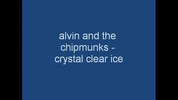 Nonton Crystal Clear Ice (sadmunks2001) thumbnail
