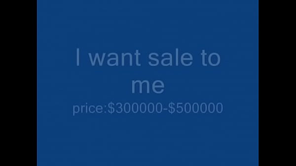 I want sale to me 