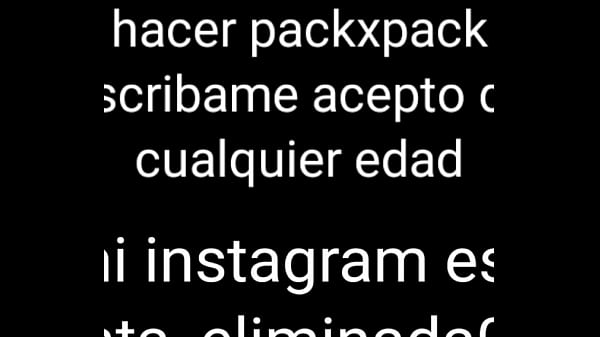 Quiero hacer pack x pack con mujeres 