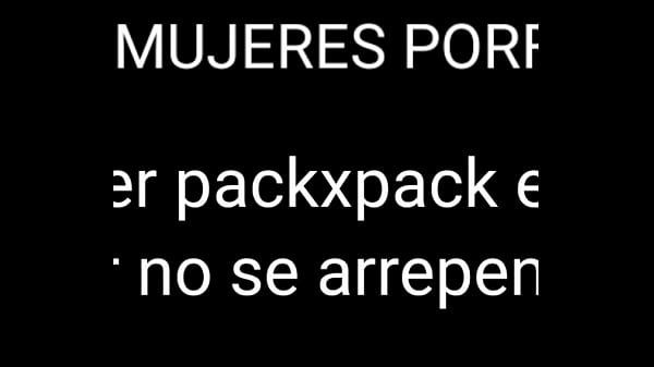 Quiero hacer pack x pack con mujeres 