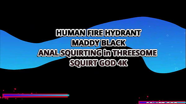 Maddy black's ass olutely insatiable squirt tastic pussy 