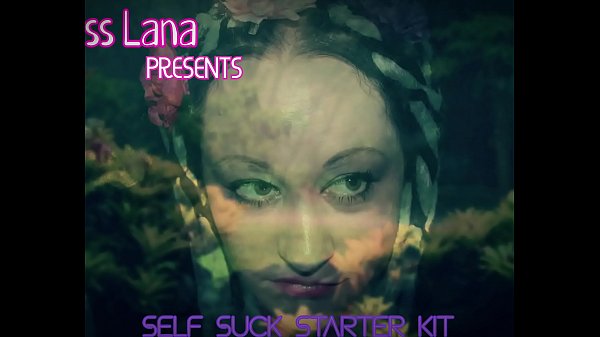 The Self Suck Starter Kit Xvideos By Goddess Lana thumbnail