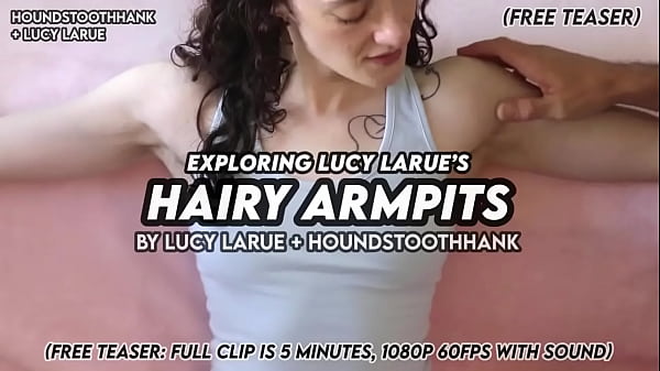 Nonton Exploring Lucy Larue&rsquo;s Hairy Armpits thumbnail