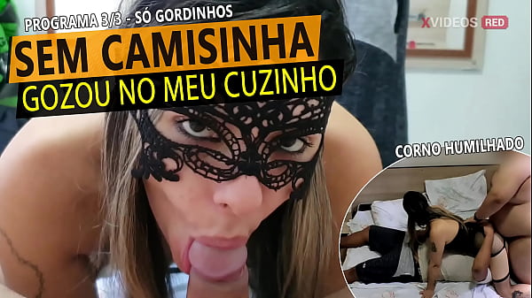 Esposa Puta Humilhando O Marido Corno Um Gordinho, Ele Comeu E Encheu O Cuzinho De Porra, Fazendo Programa Real - Video 3/3 thumbnail