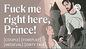 Drenched Prince Demands His Servants Body &ndash; Medieval Romance, Nipple Play & Foreplay - Asmr Porn Erotic Audio Story For Women thumbnail