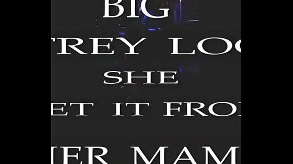 Nonton She Get It From Her Mama- Trey Loc thumbnail