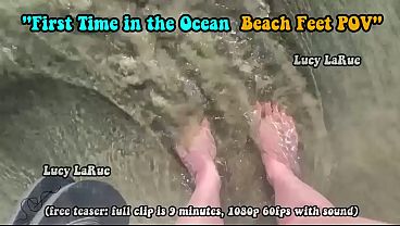 "first Time In The Ocean Beach Feet Pov" thumbnail