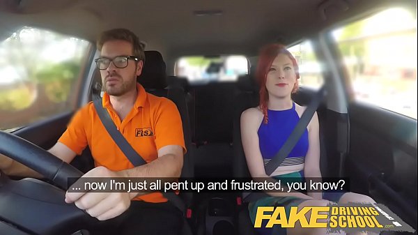 Fake_Driving Instructor fucks and creampiessexually frustrated redhead