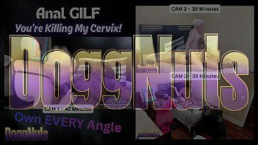 Nonton Doggnuts Anal Gilf You're Slamming My Cervix - Angle 2 thumbnail
