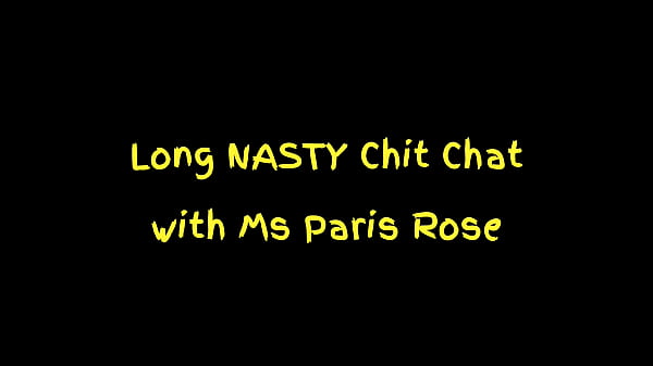Nonton Long Nasty Chit Chat With Ms Paris Rose thumbnail