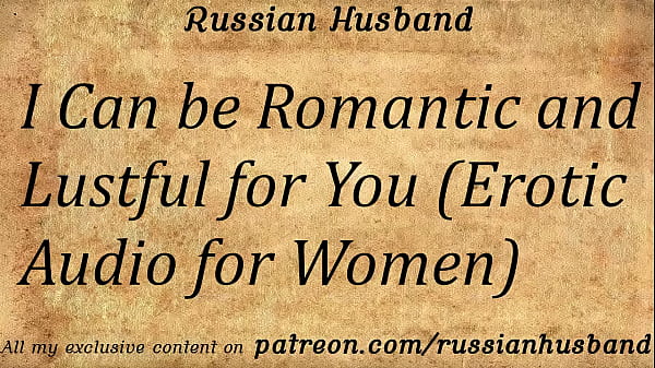 Play MP4 - I Can be Romantic and Lustful for You &lpar;Erotic Audio for Women&rpar;