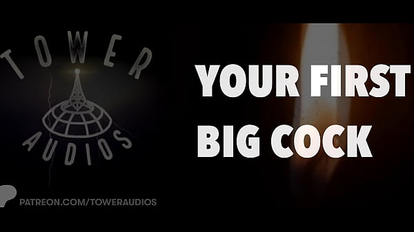 Play MP4 - Your First Big Cock &lpar;Erotic audio for women&rpar; &lpar;Audioporn dirty talk&rpar;