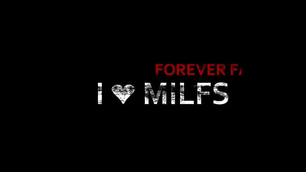 I love milfs the ultimate milf collection all in one vid