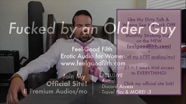 Play MP4 - Rough Sex with an Experienced Hot Older Guy &lpar;Erotic Audio&rpar; &lpar;Dirty Talk&rpar;
