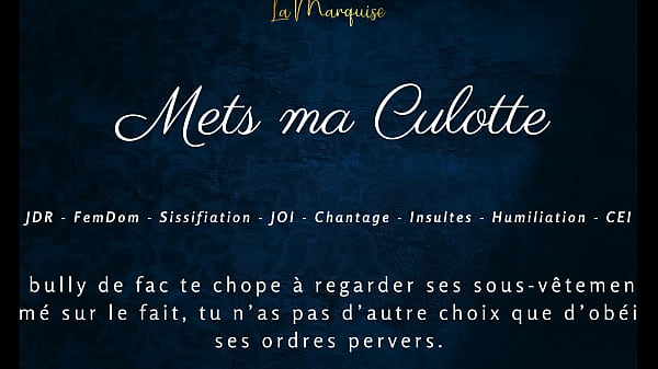 Mets ma Culotte - French femdom sissification audio joi cei 