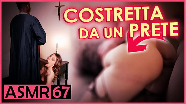 In Chiesa il Nuovo Prete mi ha Obbligata a fare... - ASMR 