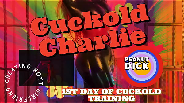 Charlie Is A Peanut Boi And Today He Starts Cuckold Training thumbnail