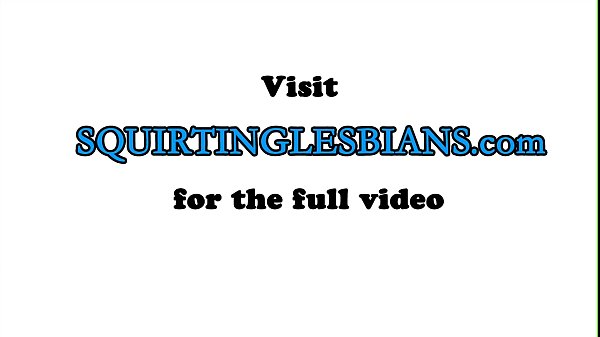 Squirting lesbabe fingers her wet cunt