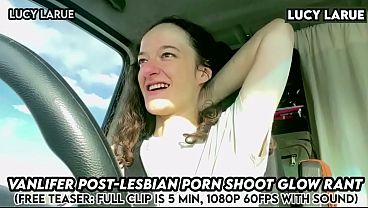 Nonton &ldquo;vanlifer Post Lesbian Porn Shoot Glow Rant&rdquo; thumbnail