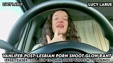 &ldquo;vanlifer post lesbian porn shoot glow rant&rdquo;