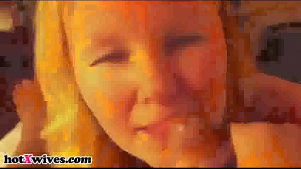 WIfe gives head_and getsfacial