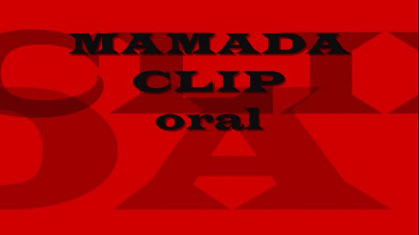 mamada clip