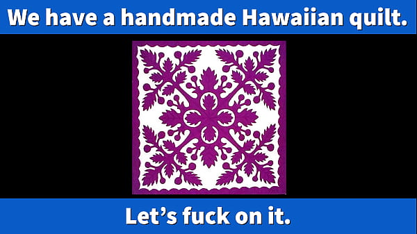 Nonton Our Hawaiian Quilt Is Usually In The Closet. We Thought "let's Fuck On It." thumbnail