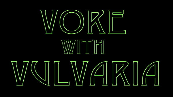 Play MP4 - Vore with Vulvaria - The 1st Meal