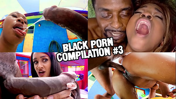 BLACK PORN COMPILATION 3_Featuring Zoey Sinn Brickzilla and More_SizzlingStars