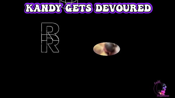 Kandy gets devoured