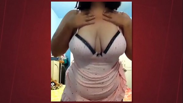 Gordinha novinha mostrando tudo e fozando part 1 