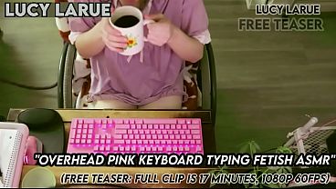 "overhead pink keyboard typing fetish asmr" 
