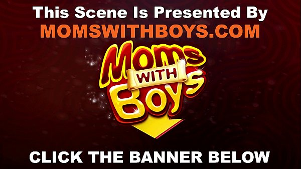 Play MP4 - Son Gets Ridden By Horny Brunette Stepmom