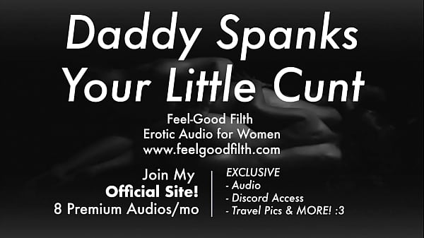 DDLG Role Play Spanks His Bad Girl s Pussy feelgoodfilthcom Erotic Audio for Women
