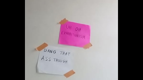 Choosing between uh oh exhibitionism or dang that ass though for an aesthetic background 1